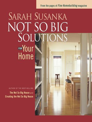cover image of Not So Big Solutions for Your Home